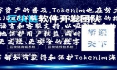    如何获取Tokenim海外ID：